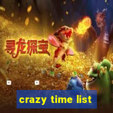 crazy time list